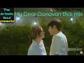 Download Lagu My Dear Donovan THAI DRAMA WITH HINDI SONGS MIX