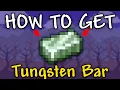 How to Get Tungsten Bar in Terraria Tungsten Bar Terraria