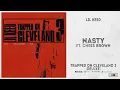 Lil Keed - "Nasty" Ft. Chris Brown (Trapped On Cleveland 3 Deluxe)