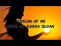 Version of me - Sasha Sloan (Lyrics video) [HD]