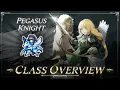 Class Overview Pegasus Knight Fire Emblem Three Houses