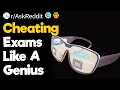Master Cheater Genius Reddit Tips for Cheating on Exams