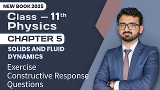 11th Class Physics Chapter 5 Exercise | Construted Response Questions | 1st Year New Book 2025