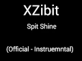 XZibit - Spit Shin (Official - Instrumental - HD)