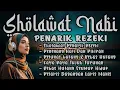 SHOLAWAT JIBRIL PENARIK REZEKI PALING DAHSYAT, Sholawat Nabi Muhammad Terbaru.