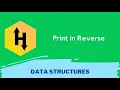 HackerRank Print in Reverse problem solution in Python Programming Data Structures and Algorithms