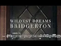 WILDEST DREAMS (Bridgerton Version) - Violin Cover