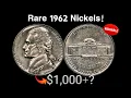 1962 Nickel Worth 1 000 Rare Jefferson Nickels to Look For