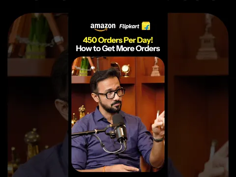 Low Orders on Amazon & Flipkart? How He Gets 450 Orders Every Day! Ecommerce Business 🚀
