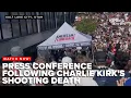 Download Lagu WATCH: Press conference with the latest details by officials following Charlie Kirk's shooting death