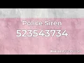 20 Popular Siren Roblox Music Working 2021