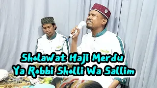 sholawat haji merdu ya robbi sholli wa sallim baihaki x dofi