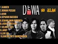Lagu DEWA19 FULL ALBUM TANPA IKLAN!!