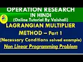 Lagrangian Multiplier Question Non Linear Programming Problem Hessian Matrix Operation Research