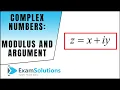 Complex Numbers Modulus and Argument ExamSolutions