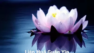 Download LIAN HUA GUAN YIN MP3