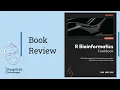 Discover the Hidden Gems of the R Bioinformatics Cookbook
