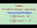 Limits involving greatest Integer Function