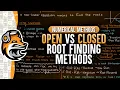 Open Vs Closed Root-Finding Methods Numerical Methods