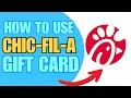 HOW TO PAY WITH CHICK FIL A GIFT CARD ON APP 2026 FULL GUIDE