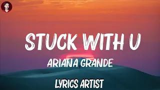 Download Ariana Grande - Stuck With U (Lyrics) | Justin Bieber, The Weeknd, Marshmello,... Mix Lyrics MP3