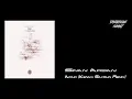 Download Lagu Sinan Arsan - Afaki (Kenan Savrun Remix) [One Of A Kind]