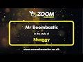 Download Lagu Shaggy - Mr Boombastic - Karaoke Version from Zoom Karaoke