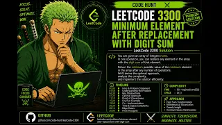 LeetCode problem 3300 Minimum Element After Replacement With Digit Sum