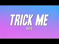 Kelis - Trick Me