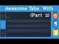 Awesome Tabs with html css and javascript part 2