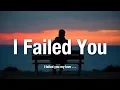 I Failed You - M2Clouds