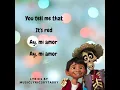 Coco- Un Poco loco (lyrics) ~ Anthony Gonzalez & Gael Garcia. July 21, 2024