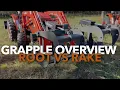 Root Grapple vs Grapple Rake A General Overview