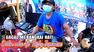 Download GAGAL MERANGKAI HATI DIDIN MKA ft RIZKY JAPANESE MP3