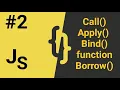 call bind apply function function borrowing use of this in java script