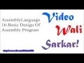 Assembly Language Tutorial Urdu Hindi No 16 - Basic Design of Assembly Program