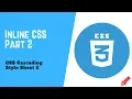 CSS 3 CSS Cascading Style Sheet 2 Inline CSS Part 1