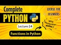Functions in Python Python for Beginners Lecture 24