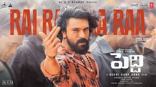 rai rai raa raa song telugu peddi ram charan janhvi buchi babu sana ar rahman