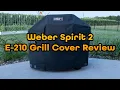 Weber Spirit and Spirit II 200 Series Premium Grill Cover Review Heavy Duty and Waterproof