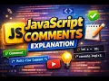 JavaScript Comments - Explanation with Examples