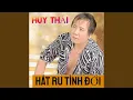 Download Lagu Hát ru tình đời
