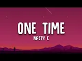 Lagu Nasty C - One Time (Lyrics)