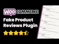 Fake Product Reviews Generator for WooCommerce Full Setup Tutorial