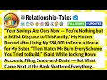 Download Lagu “Your Savings Are Ours Now — You’re Nothing but a Selfish Disgrace to This Fami— Best Reddit Stories