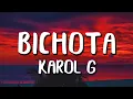 Lagu KAROL G - BICHOTA (Letra/Lyrics)