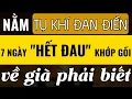 7 Ngày Nằm Thở Tụ Khí Đan Điền Giúp Hết Đau Khớp Gối – Người Trên 60 Tuổi Không Thể Bỏ Qua