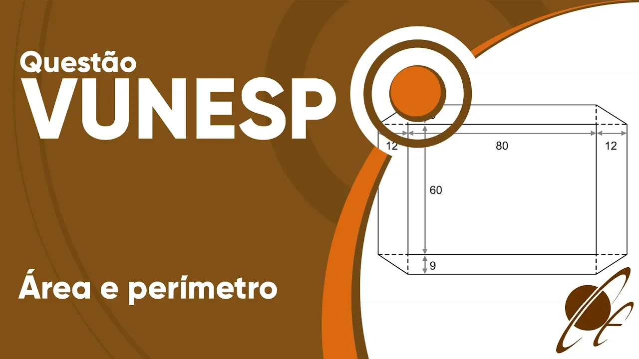VUNESP 2019 - Área e perímetro (questão resolvida) - P. M. de Monte Alto