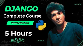 Django for Beginners in Tamil Full Python course with Project