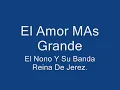 El Nono Y Su Banda--El Amor Mas Grande